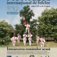 FESTIVALUL INTERNAŢIONAL DE FOLCLOR TÂRGU-JIU – ROMÂNIA, ediţia a XVI-a, 19 – 24 august 2018 PROGRAMUL FESTIVALULUI  DUMINICĂ, 19 AUGUST 2018,  începând cu ora 1500 •                     Primirea formaţiilor, cazarea acestora,...