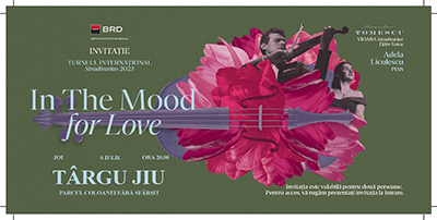 Cu multă bucurie, anunţăm publicului iubitor de muzică clasică, concertul susţinut de violonistul Alexandru Tomescu, pe vioara Stradivarius Elder-Voicu, alături de pianista Adela Liculescu, în data de 6 iulie ora...