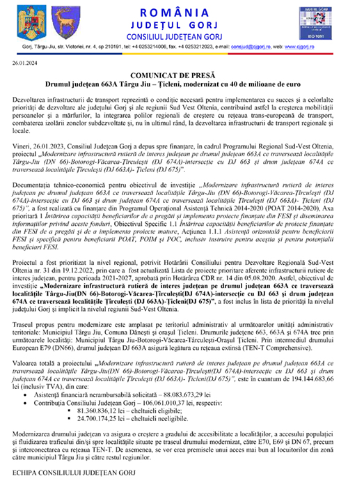 COMUNICAT DE PRESĂ Drumul judeţean 663A Târgu Jiu – Ţicleni, modernizat cu 40 de milioane de euro Dezvoltarea infrastructurii de transport reprezintă o condiţie necesară pentru implementarea cu succes şi...