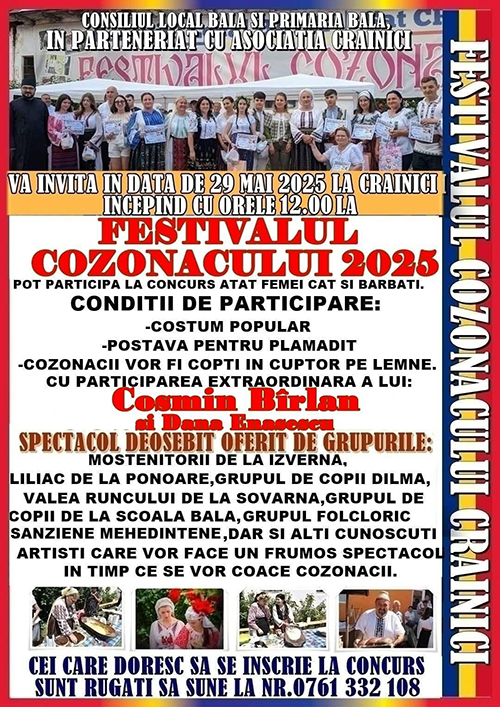 Festivalul Cozonacului 2025 Asociaţia Crainici şi Primăria Bala organizează în data de 29 mai 2025, la Crainici, judeţul Mehedinţi, începând cu ora 12.00 o nouă ediţie a Festivalului Cozonacului.